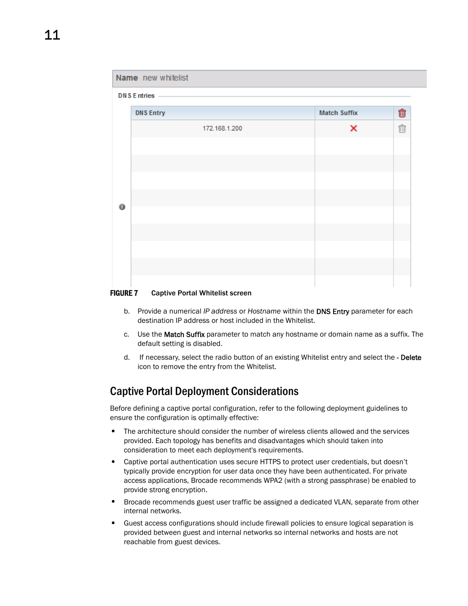 Captive portal deployment considerations | Brocade Mobility RFS Controller System Reference Guide (Supporting software release 5.5.0.0 and later) User Manual | Page 636 / 1017