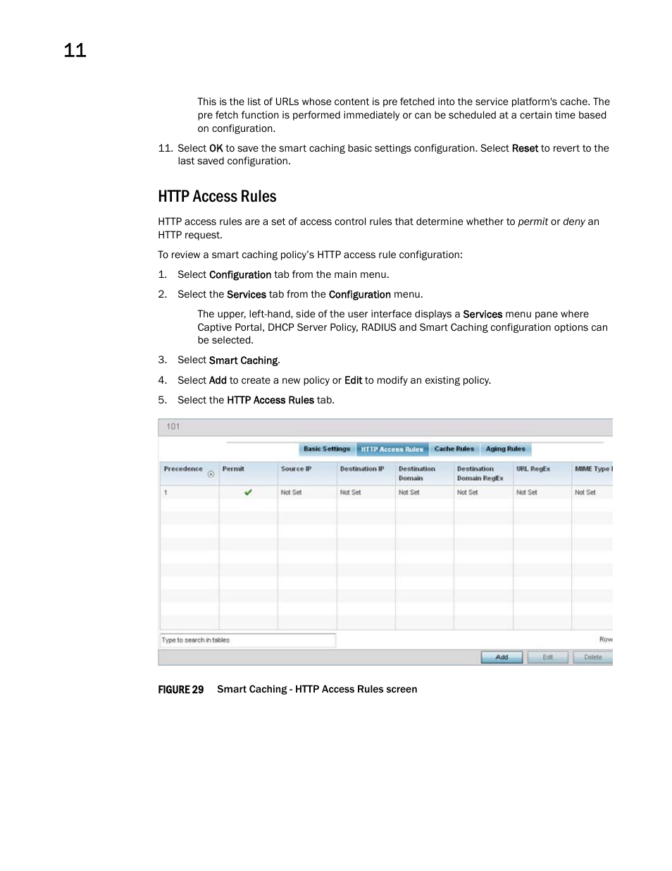 Http access rules | Brocade Mobility RFS Controller System Reference Guide (Supporting software release 5.5.0.0 and later) User Manual | Page 670 / 1017