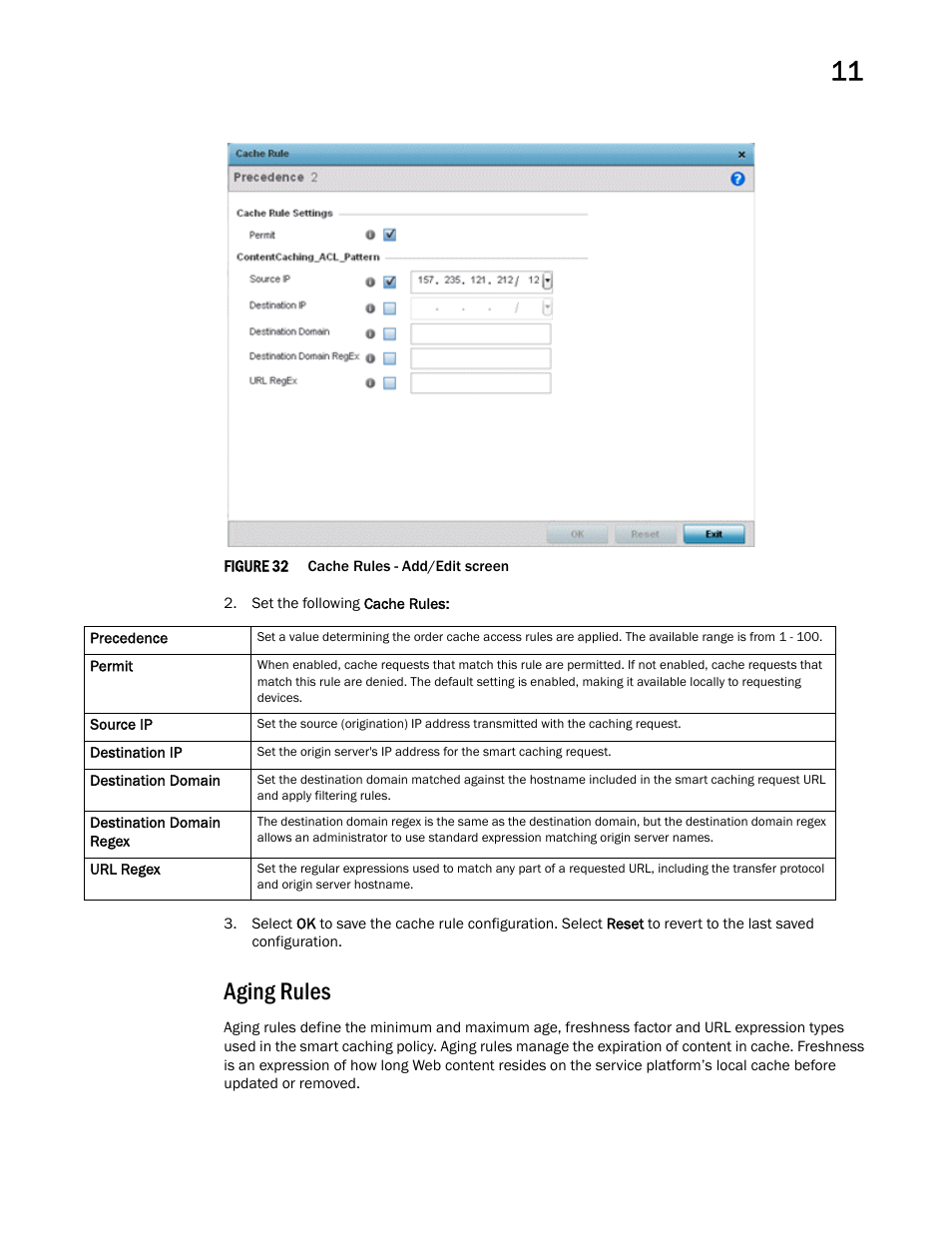 Aging rules | Brocade Mobility RFS Controller System Reference Guide (Supporting software release 5.5.0.0 and later) User Manual | Page 675 / 1017