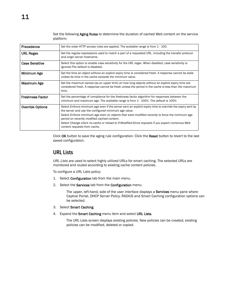 Url lists | Brocade Mobility RFS Controller System Reference Guide (Supporting software release 5.5.0.0 and later) User Manual | Page 678 / 1017