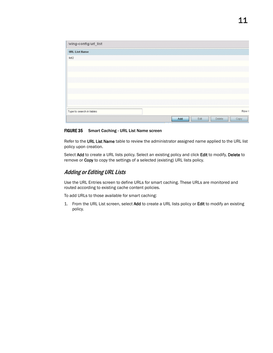 Adding or editing url lists | Brocade Mobility RFS Controller System Reference Guide (Supporting software release 5.5.0.0 and later) User Manual | Page 679 / 1017