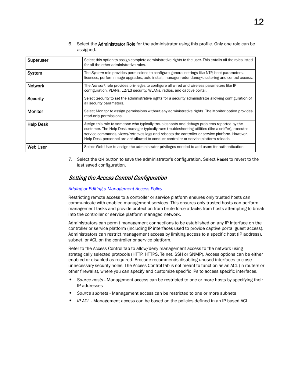 Setting the access control configuration | Brocade Mobility RFS Controller System Reference Guide (Supporting software release 5.5.0.0 and later) User Manual | Page 687 / 1017