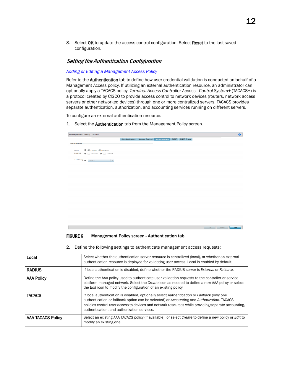 Setting the authentication configuration | Brocade Mobility RFS Controller System Reference Guide (Supporting software release 5.5.0.0 and later) User Manual | Page 691 / 1017