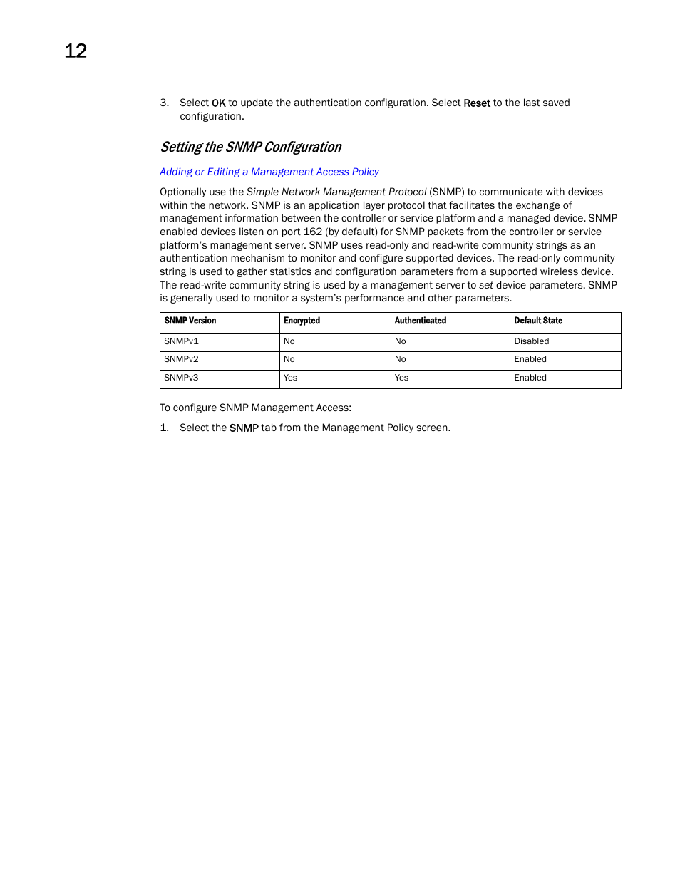 Setting the snmp configuration | Brocade Mobility RFS Controller System Reference Guide (Supporting software release 5.5.0.0 and later) User Manual | Page 692 / 1017