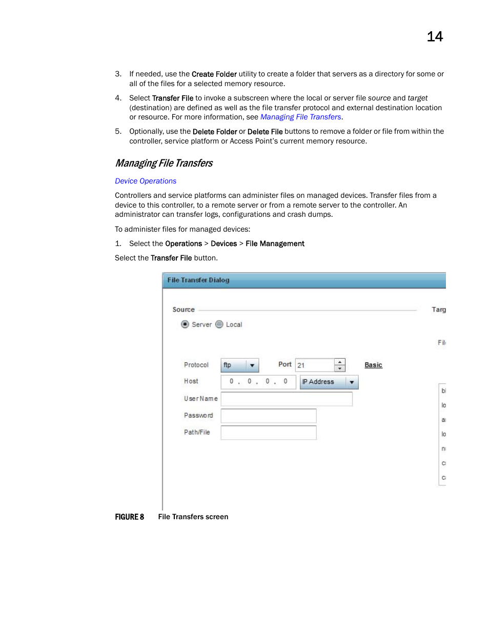 Managing file transfers | Brocade Mobility RFS Controller System Reference Guide (Supporting software release 5.5.0.0 and later) User Manual | Page 719 / 1017