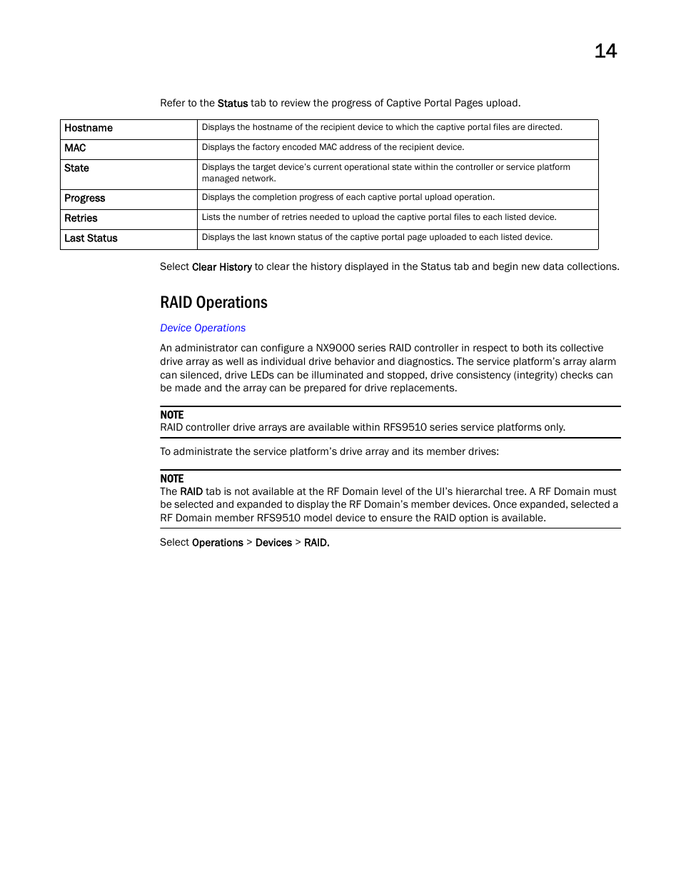 Raid operations | Brocade Mobility RFS Controller System Reference Guide (Supporting software release 5.5.0.0 and later) User Manual | Page 725 / 1017