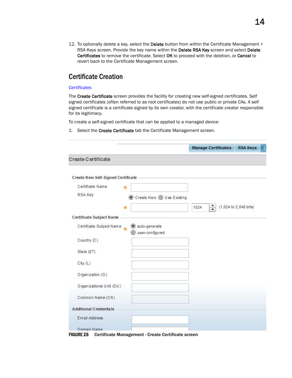 Certificate creation | Brocade Mobility RFS Controller System Reference Guide (Supporting software release 5.5.0.0 and later) User Manual | Page 741 / 1017