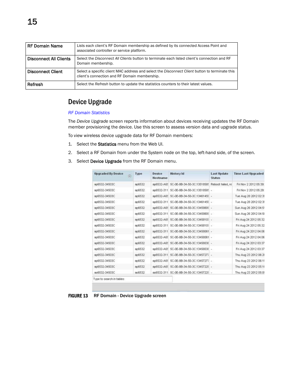Device upgrade | Brocade Mobility RFS Controller System Reference Guide (Supporting software release 5.5.0.0 and later) User Manual | Page 770 / 1017