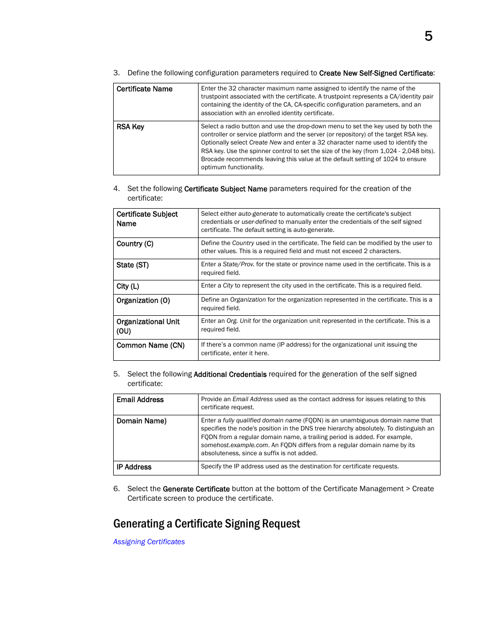 Generating a certificate signing request | Brocade Mobility RFS Controller System Reference Guide (Supporting software release 5.5.0.0 and later) User Manual | Page 79 / 1017