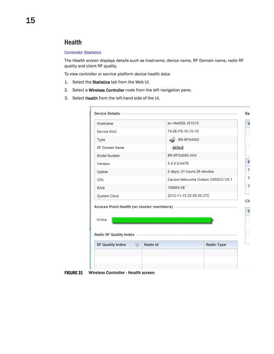 Health | Brocade Mobility RFS Controller System Reference Guide (Supporting software release 5.5.0.0 and later) User Manual | Page 806 / 1017