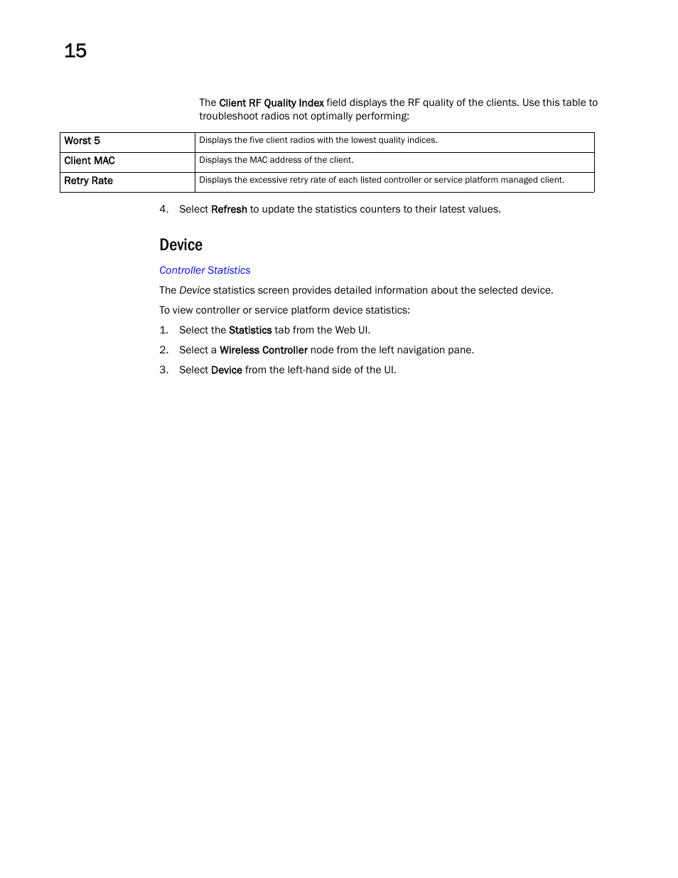 Device | Brocade Mobility RFS Controller System Reference Guide (Supporting software release 5.5.0.0 and later) User Manual | Page 808 / 1017