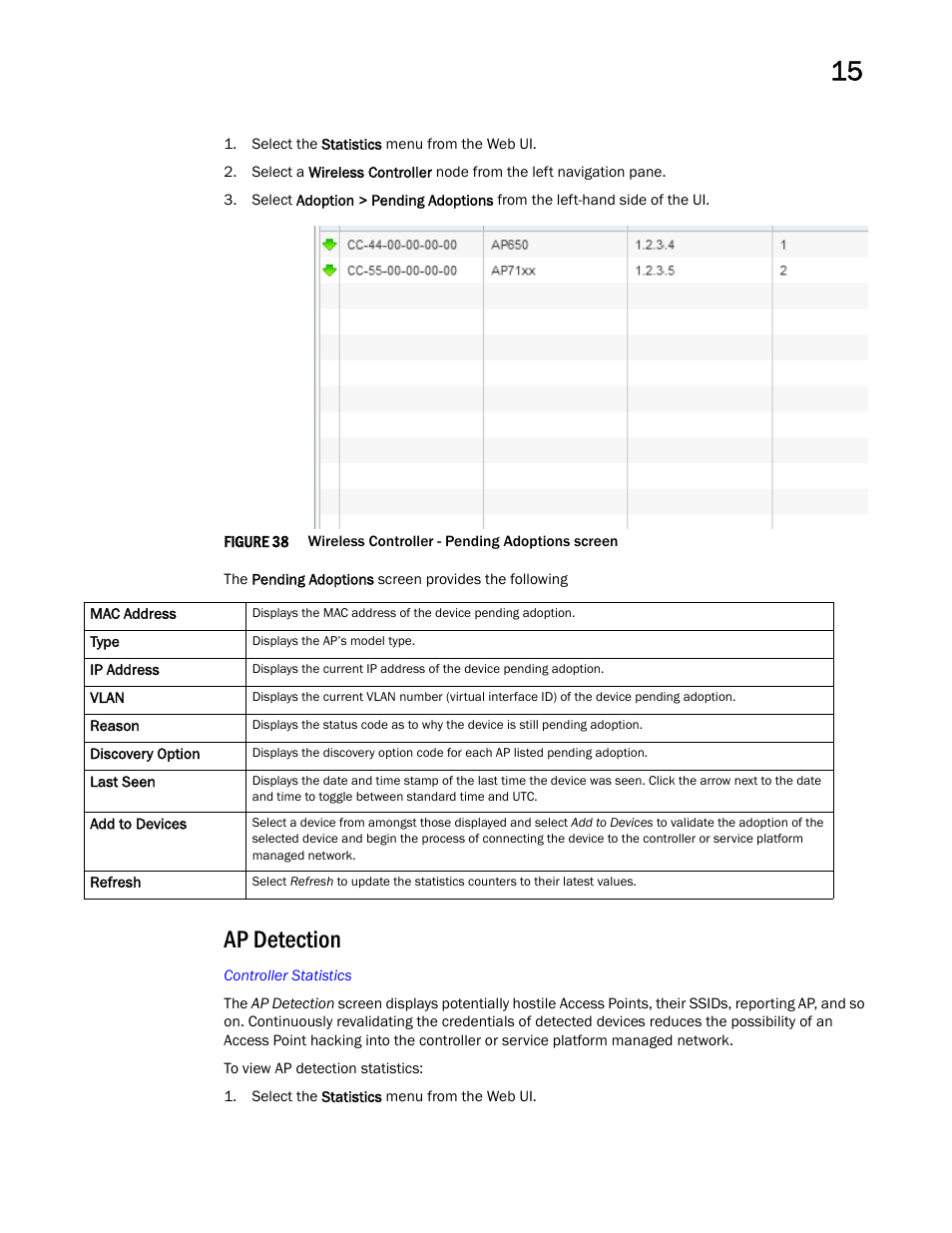 Ap detection | Brocade Mobility RFS Controller System Reference Guide (Supporting software release 5.5.0.0 and later) User Manual | Page 817 / 1017