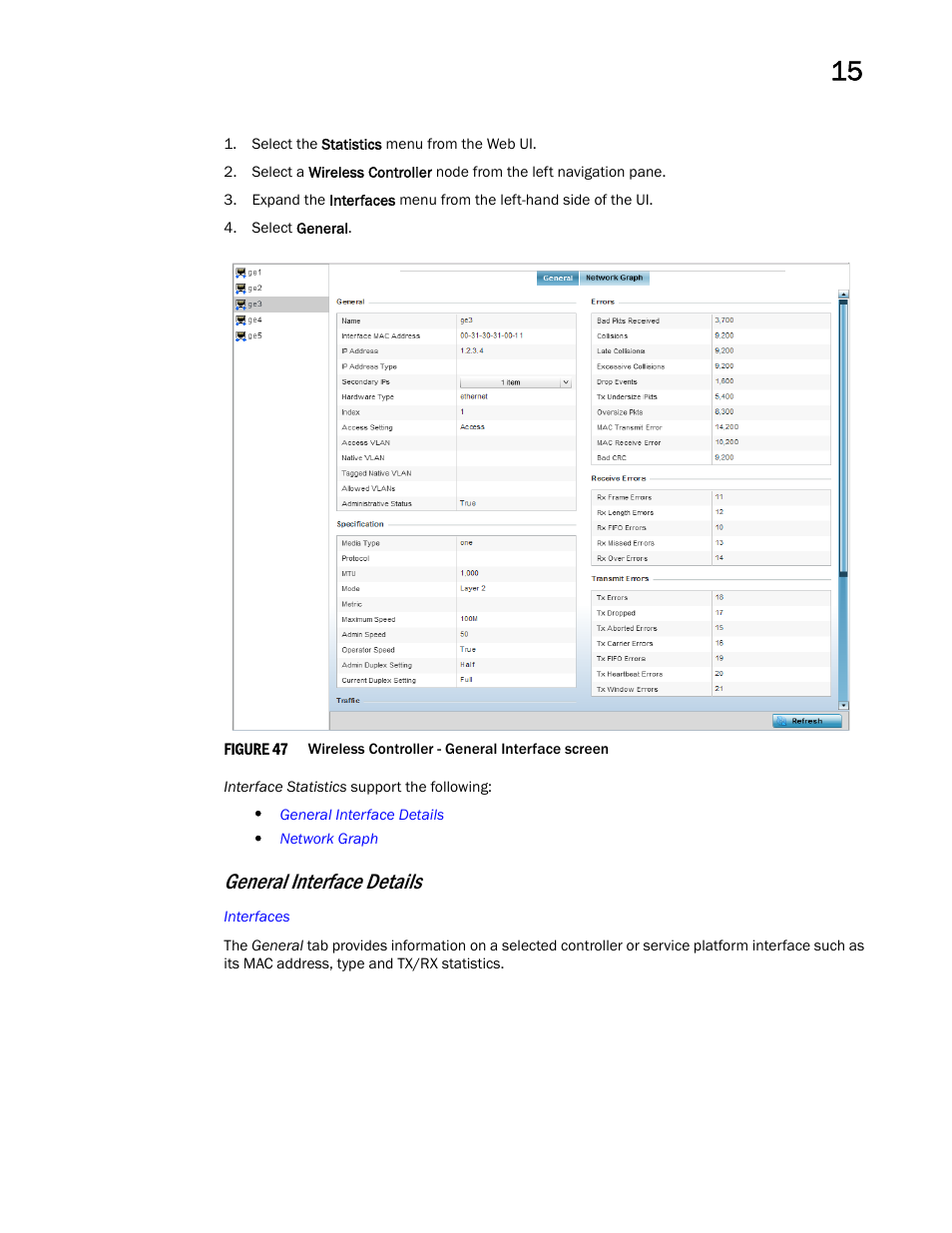 General interface details | Brocade Mobility RFS Controller System Reference Guide (Supporting software release 5.5.0.0 and later) User Manual | Page 827 / 1017