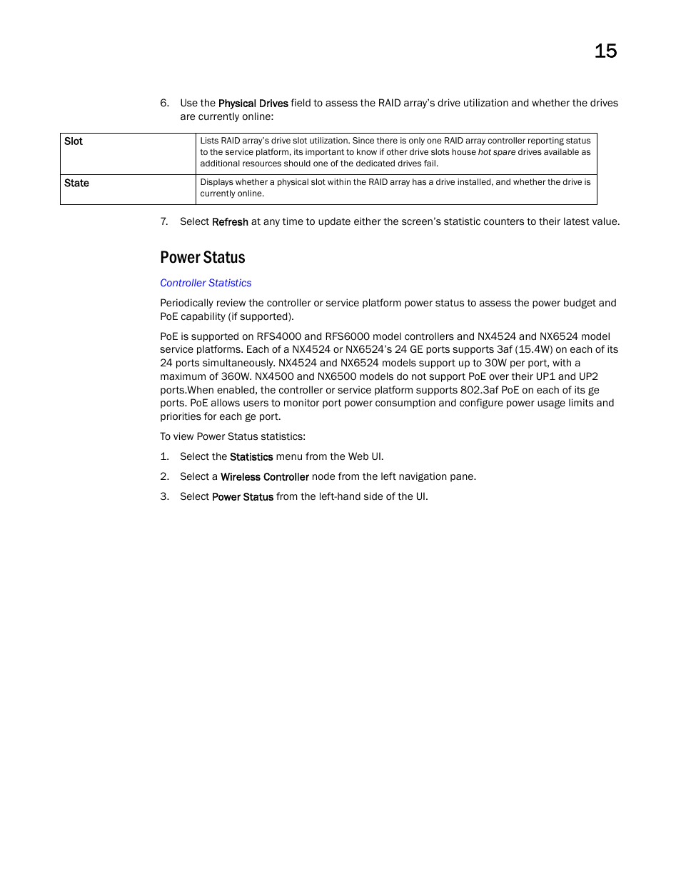 Power status | Brocade Mobility RFS Controller System Reference Guide (Supporting software release 5.5.0.0 and later) User Manual | Page 833 / 1017