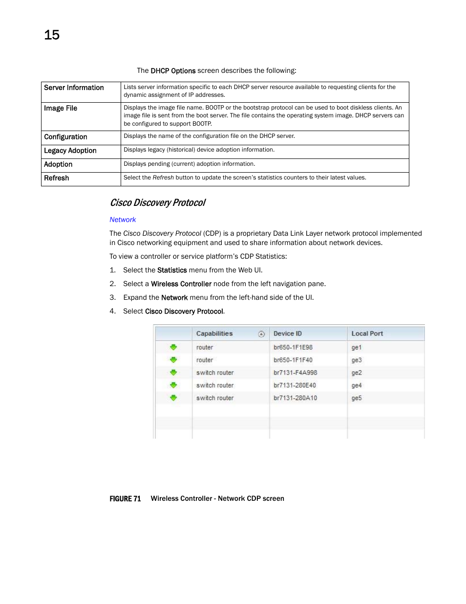 Cisco discovery protocol | Brocade Mobility RFS Controller System Reference Guide (Supporting software release 5.5.0.0 and later) User Manual | Page 862 / 1017