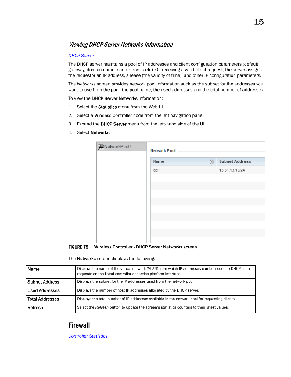 Firewall, Viewing dhcp server networks information | Brocade Mobility RFS Controller System Reference Guide (Supporting software release 5.5.0.0 and later) User Manual | Page 867 / 1017