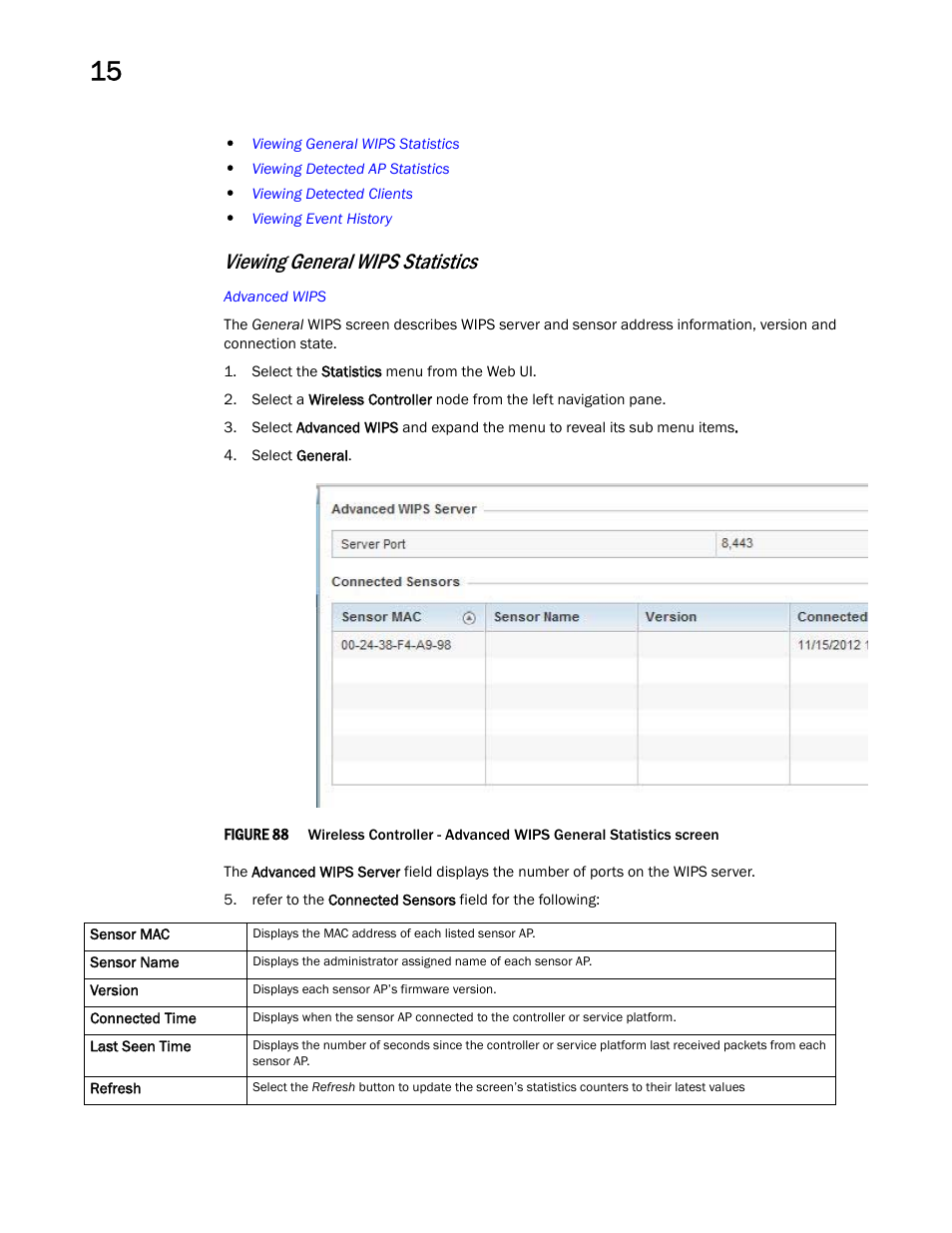Viewing general wips statistics | Brocade Mobility RFS Controller System Reference Guide (Supporting software release 5.5.0.0 and later) User Manual | Page 884 / 1017