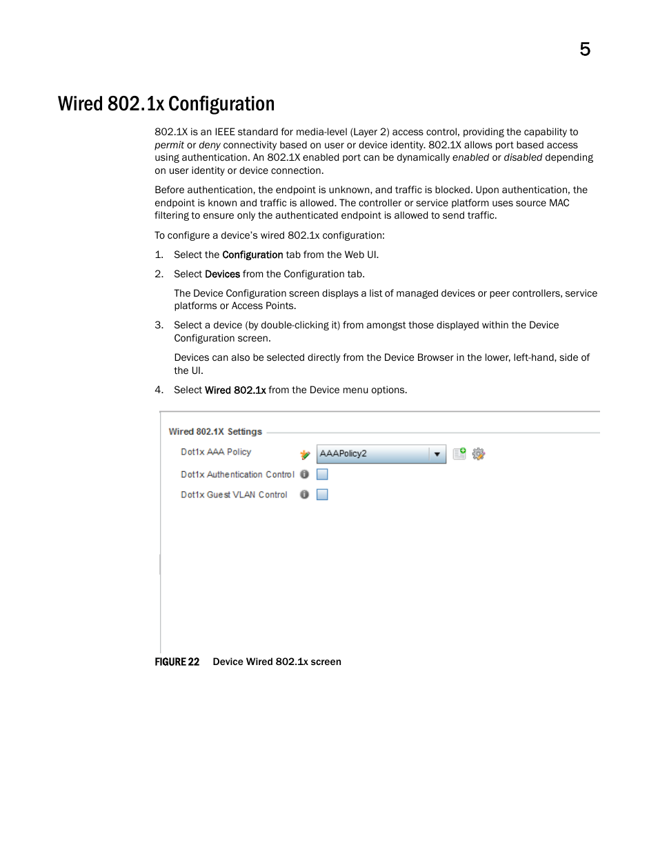 Wired 802.1x configuration | Brocade Mobility RFS Controller System Reference Guide (Supporting software release 5.5.0.0 and later) User Manual | Page 89 / 1017