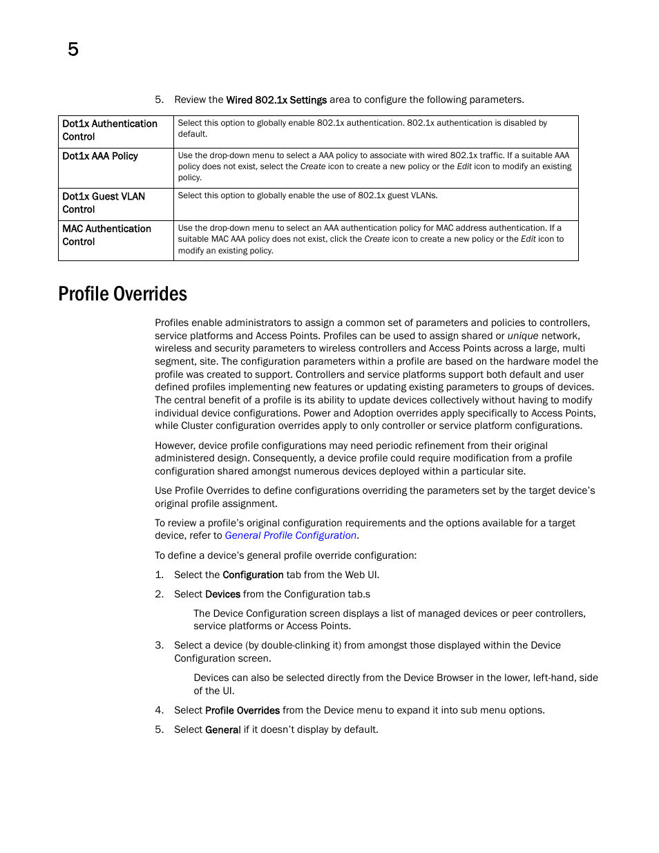 Profile overrides | Brocade Mobility RFS Controller System Reference Guide (Supporting software release 5.5.0.0 and later) User Manual | Page 90 / 1017