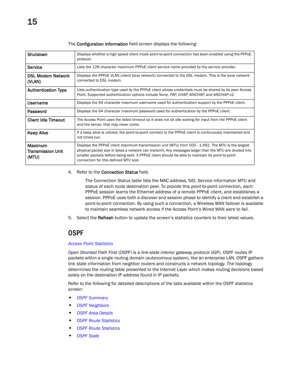 Ospf | Brocade Mobility RFS Controller System Reference Guide (Supporting software release 5.5.0.0 and later) User Manual | Page 926 / 1017