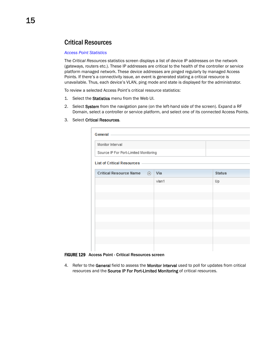Critical resources | Brocade Mobility RFS Controller System Reference Guide (Supporting software release 5.5.0.0 and later) User Manual | Page 940 / 1017