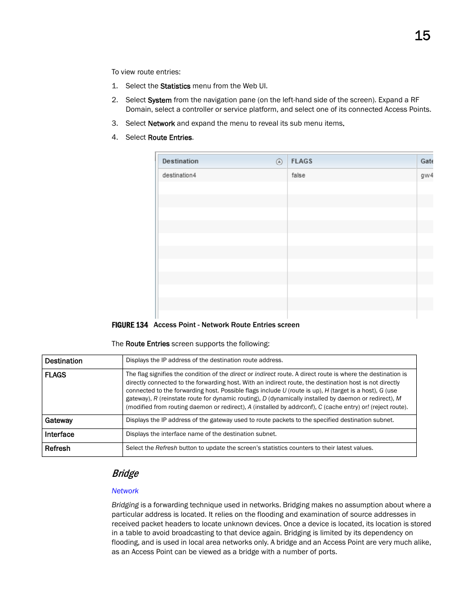Bridge | Brocade Mobility RFS Controller System Reference Guide (Supporting software release 5.5.0.0 and later) User Manual | Page 947 / 1017