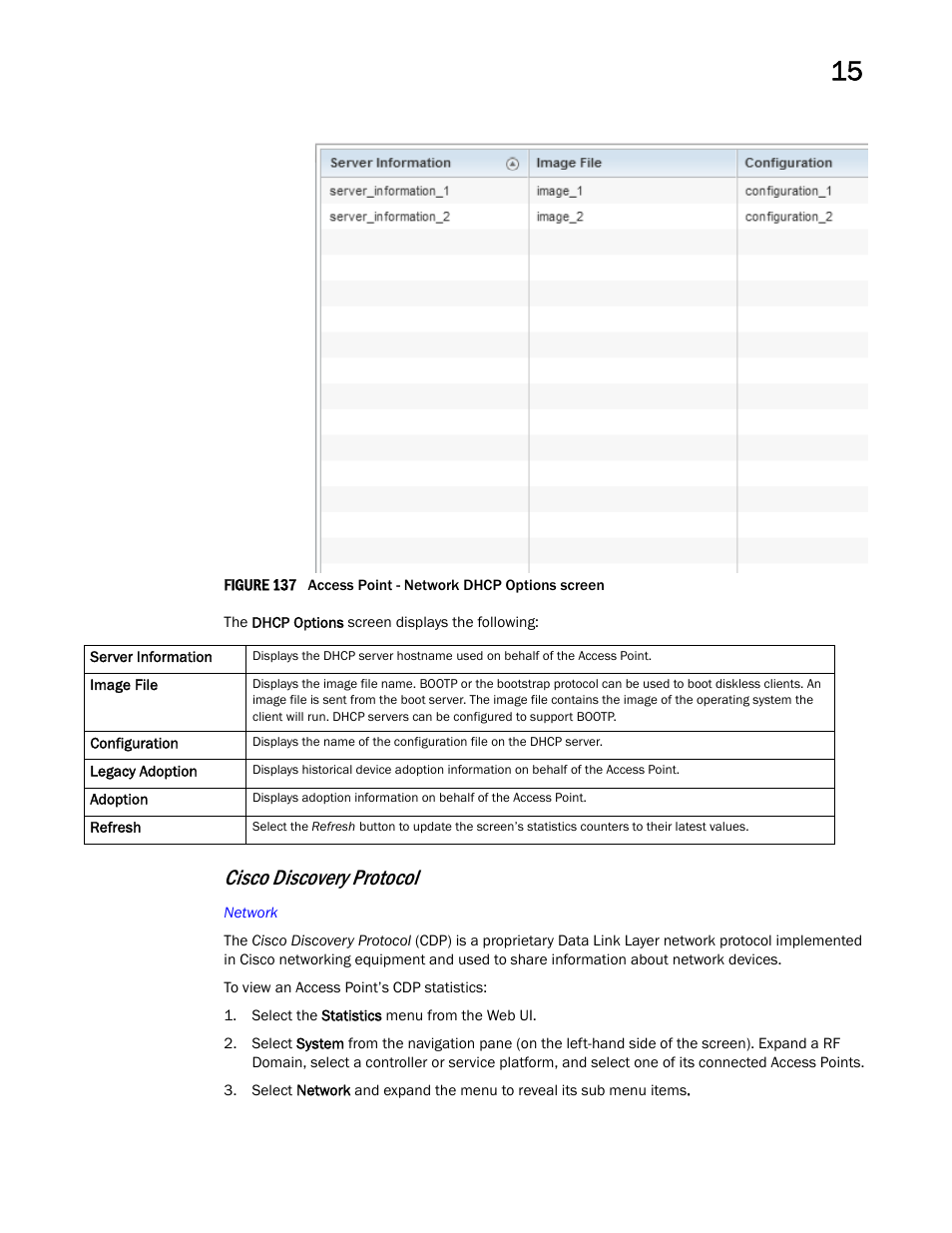 Cisco discovery protocol | Brocade Mobility RFS Controller System Reference Guide (Supporting software release 5.5.0.0 and later) User Manual | Page 951 / 1017