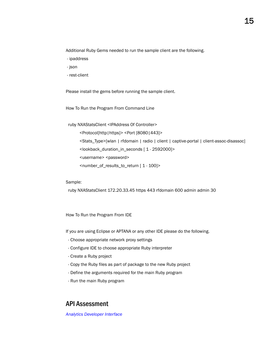 Api assessment | Brocade Mobility RFS Controller System Reference Guide (Supporting software release 5.5.0.0 and later) User Manual | Page 997 / 1017