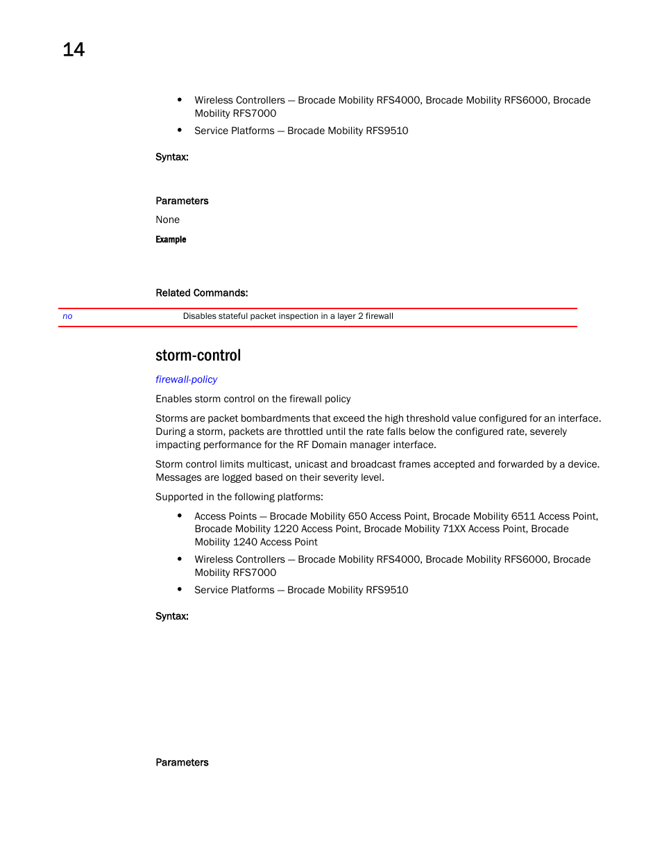 Storm-control | Brocade Mobility RFS Controller CLI Reference Guide (Supporting software release 5.5.0.0 and later) User Manual | Page 1014 / 1355