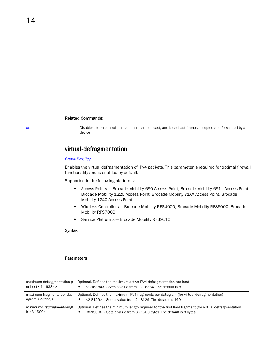 Virtual-defragmentation | Brocade Mobility RFS Controller CLI Reference Guide (Supporting software release 5.5.0.0 and later) User Manual | Page 1016 / 1355