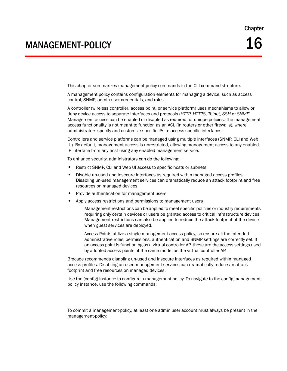 Management-policy, Chapter 16, Chapter 16, management-policy | Chapter | Brocade Mobility RFS Controller CLI Reference Guide (Supporting software release 5.5.0.0 and later) User Manual | Page 1024 / 1355