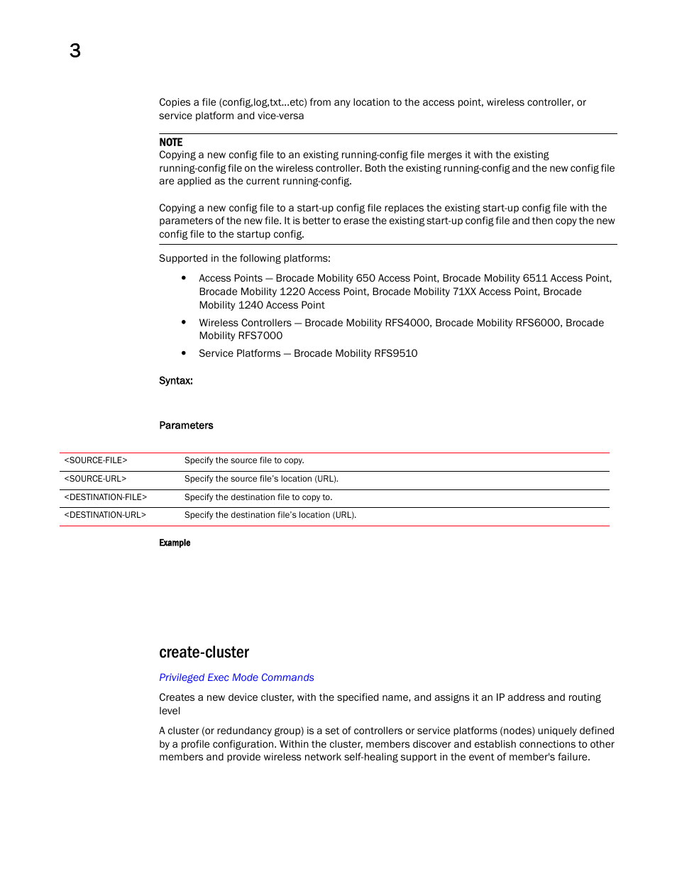 Create-cluster | Brocade Mobility RFS Controller CLI Reference Guide (Supporting software release 5.5.0.0 and later) User Manual | Page 113 / 1355