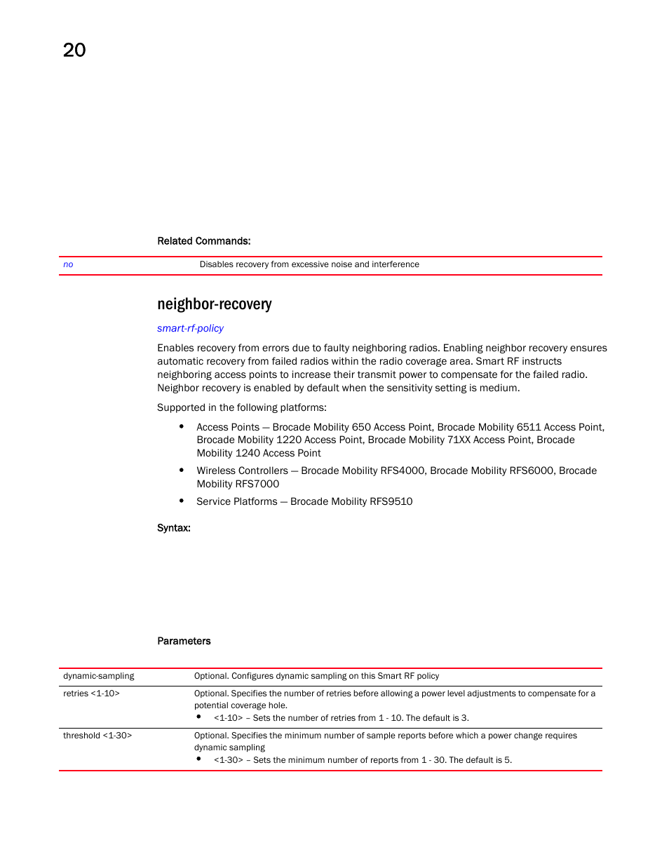 Neighbor-recovery | Brocade Mobility RFS Controller CLI Reference Guide (Supporting software release 5.5.0.0 and later) User Manual | Page 1144 / 1355