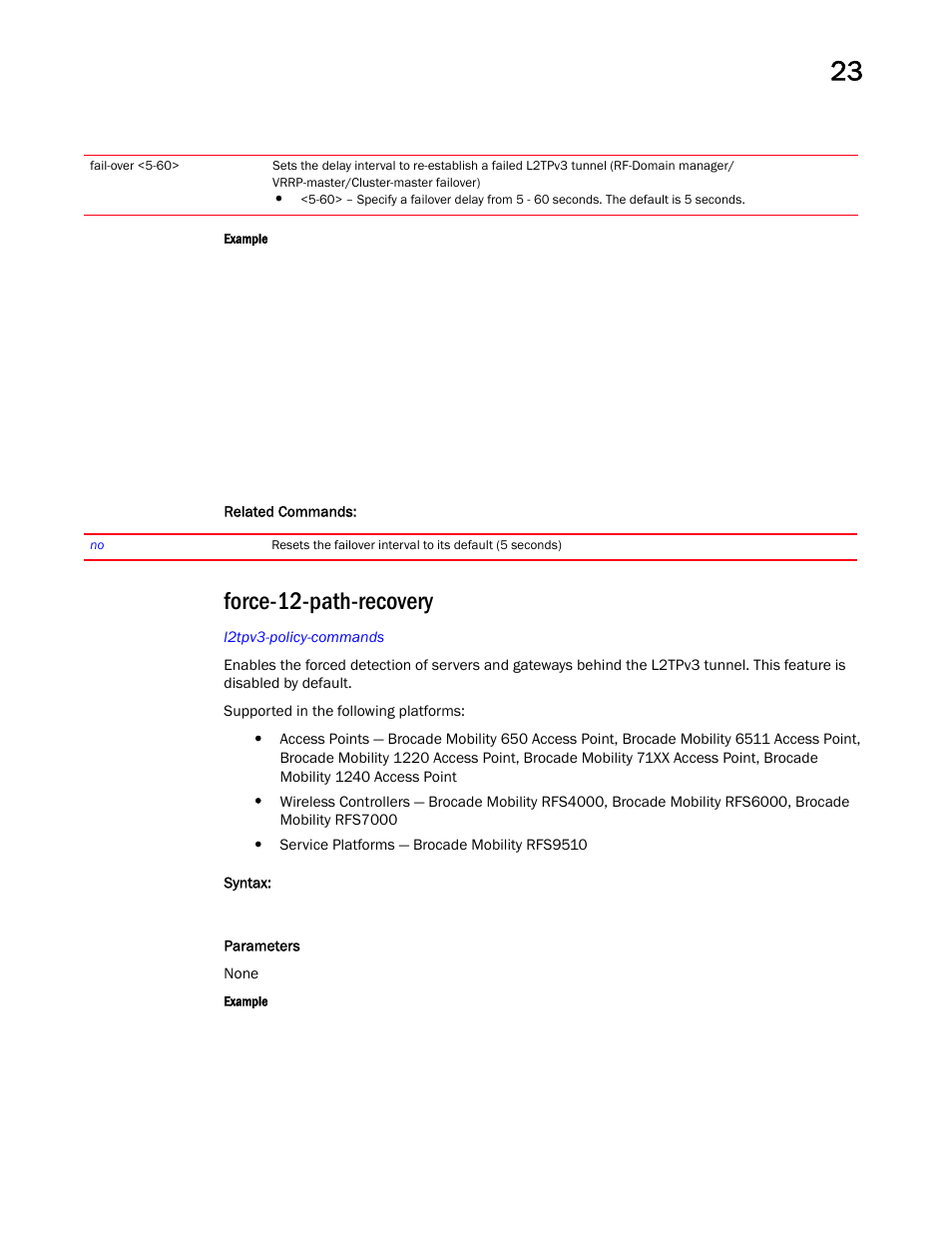 Force-12-path-recovery | Brocade Mobility RFS Controller CLI Reference Guide (Supporting software release 5.5.0.0 and later) User Manual | Page 1201 / 1355