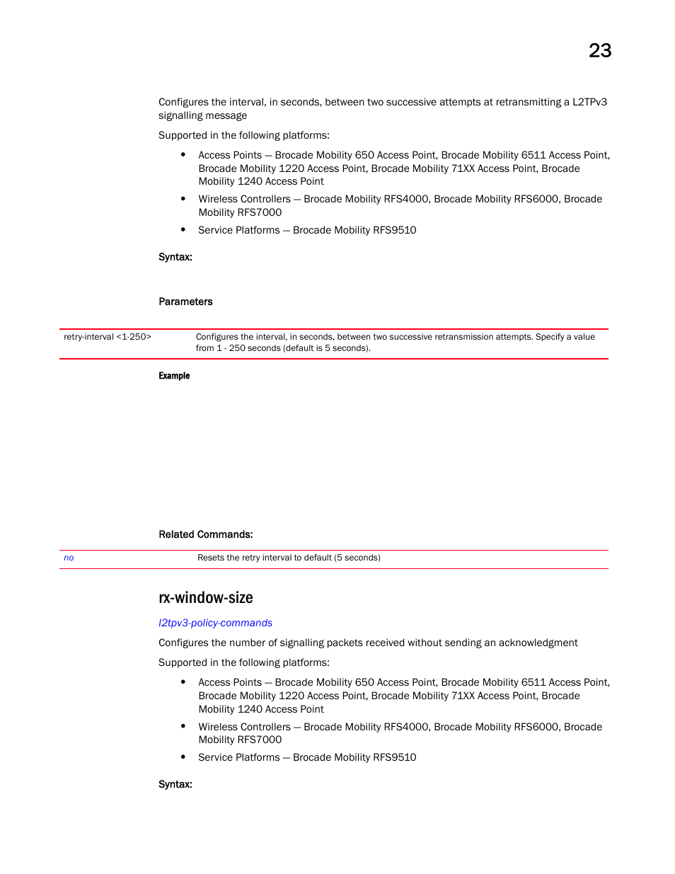 Rx-window-size | Brocade Mobility RFS Controller CLI Reference Guide (Supporting software release 5.5.0.0 and later) User Manual | Page 1207 / 1355