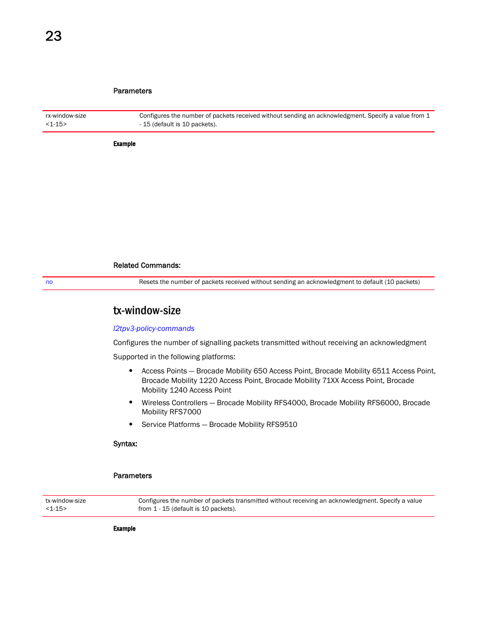 Tx-window-size | Brocade Mobility RFS Controller CLI Reference Guide (Supporting software release 5.5.0.0 and later) User Manual | Page 1208 / 1355