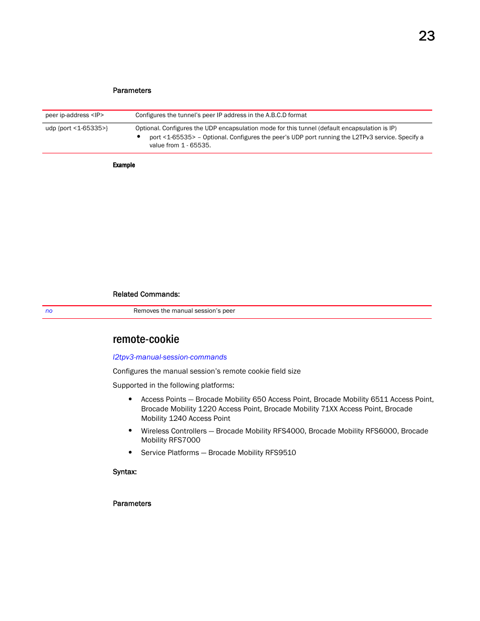 Remote-cookie | Brocade Mobility RFS Controller CLI Reference Guide (Supporting software release 5.5.0.0 and later) User Manual | Page 1227 / 1355