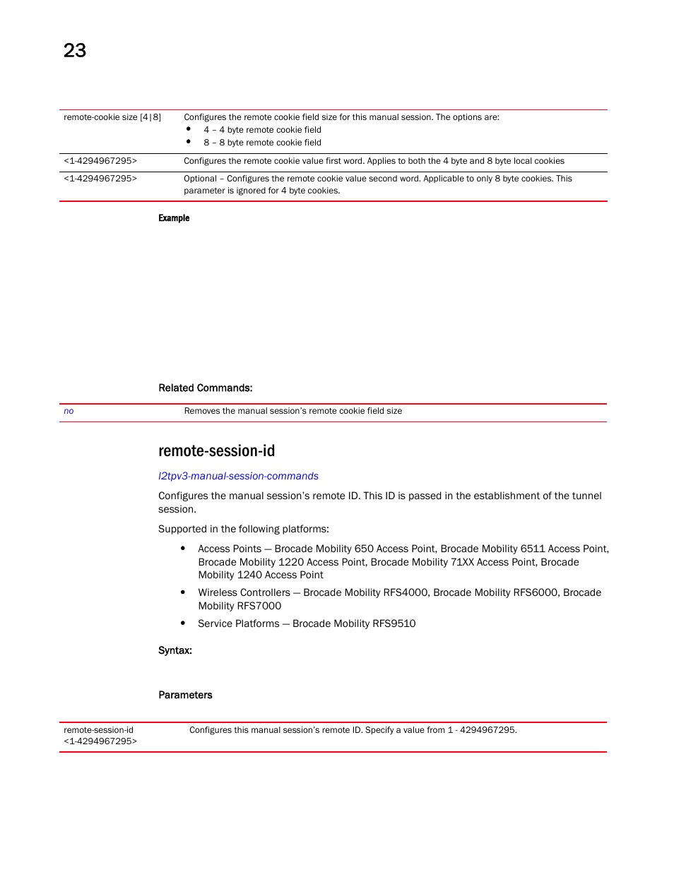 Remote-session-id | Brocade Mobility RFS Controller CLI Reference Guide (Supporting software release 5.5.0.0 and later) User Manual | Page 1228 / 1355