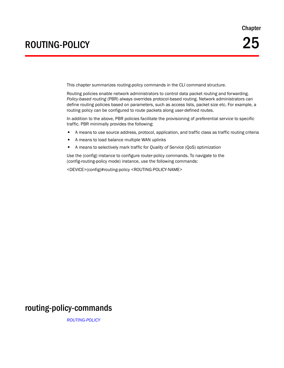 Routing-policy, Routing-policy-commands, Chapter 25 | Chapter 25, routing-policy, Chapter | Brocade Mobility RFS Controller CLI Reference Guide (Supporting software release 5.5.0.0 and later) User Manual | Page 1249 / 1355