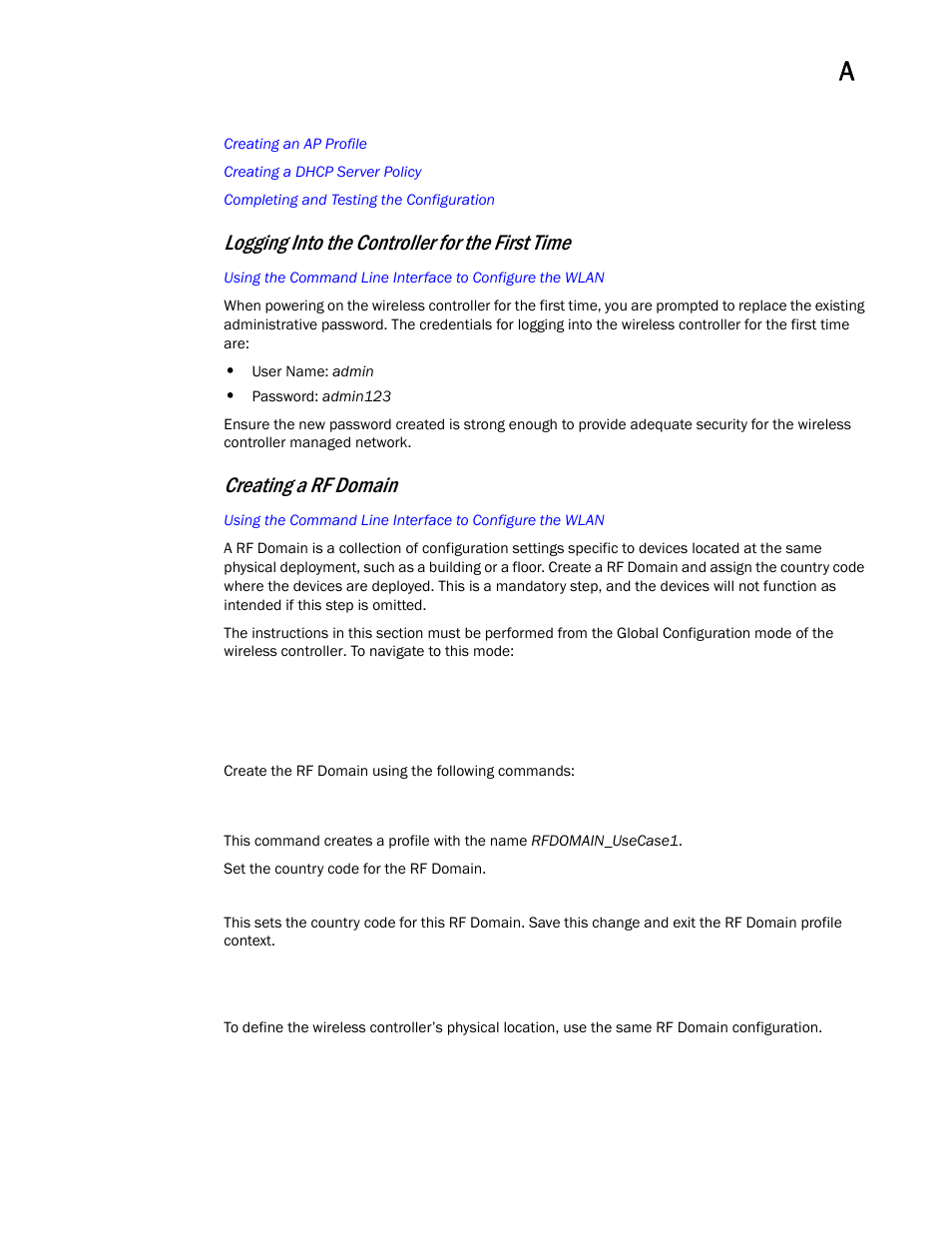 Logging into the controller for the first time, Creating a rf domain | Brocade Mobility RFS Controller CLI Reference Guide (Supporting software release 5.5.0.0 and later) User Manual | Page 1349 / 1355