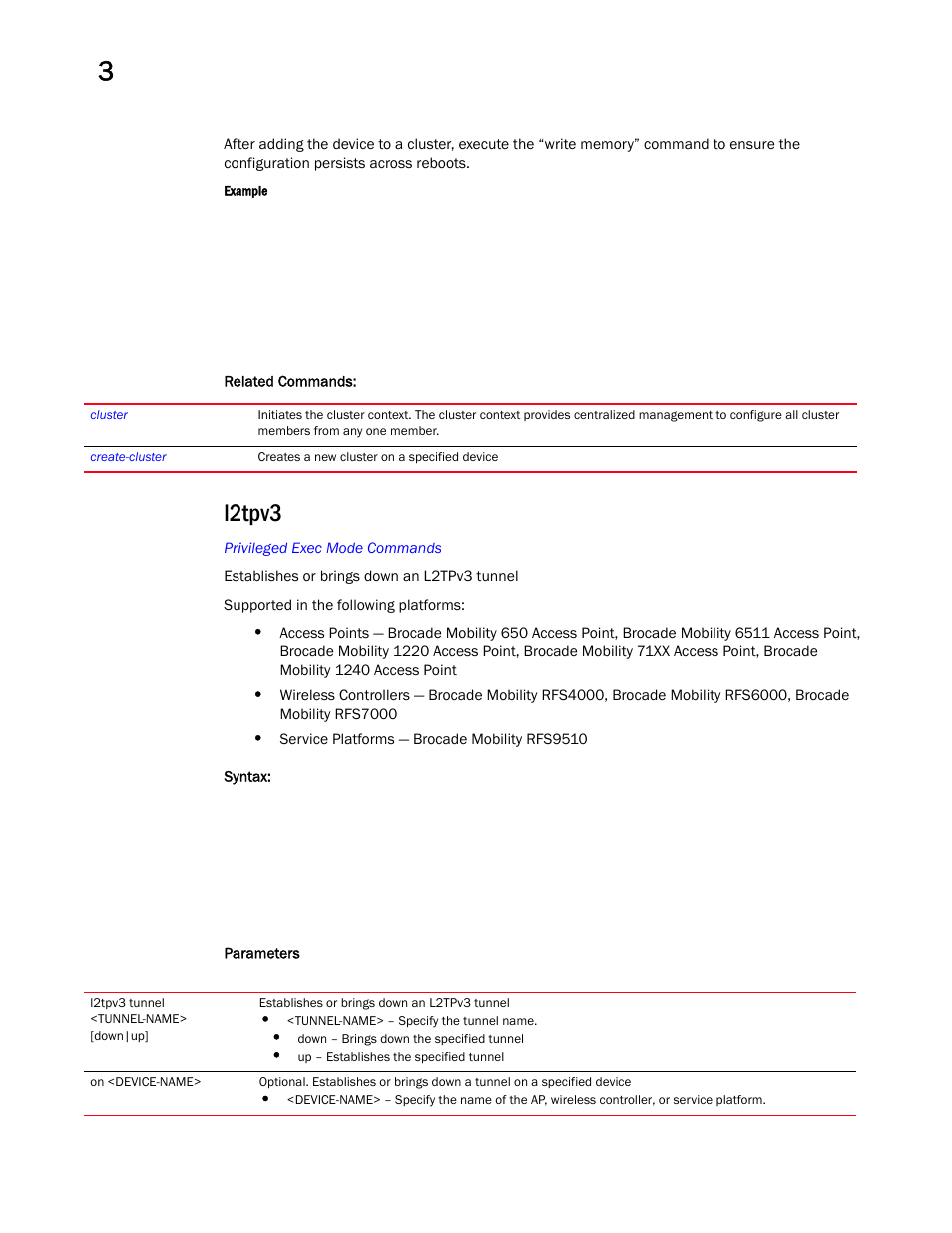 L2tpv3 | Brocade Mobility RFS Controller CLI Reference Guide (Supporting software release 5.5.0.0 and later) User Manual | Page 139 / 1355