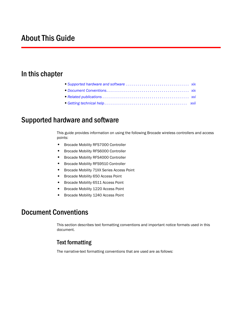 About this guide, Supported hardware and software, Document conventions | Text formatting, Text formatting xix | Brocade Mobility RFS Controller CLI Reference Guide (Supporting software release 5.5.0.0 and later) User Manual | Page 16 / 1355
