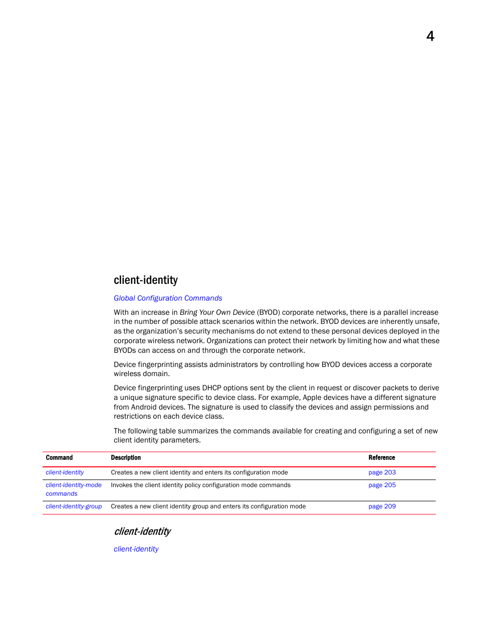 Client-identity | Brocade Mobility RFS Controller CLI Reference Guide (Supporting software release 5.5.0.0 and later) User Manual | Page 219 / 1355