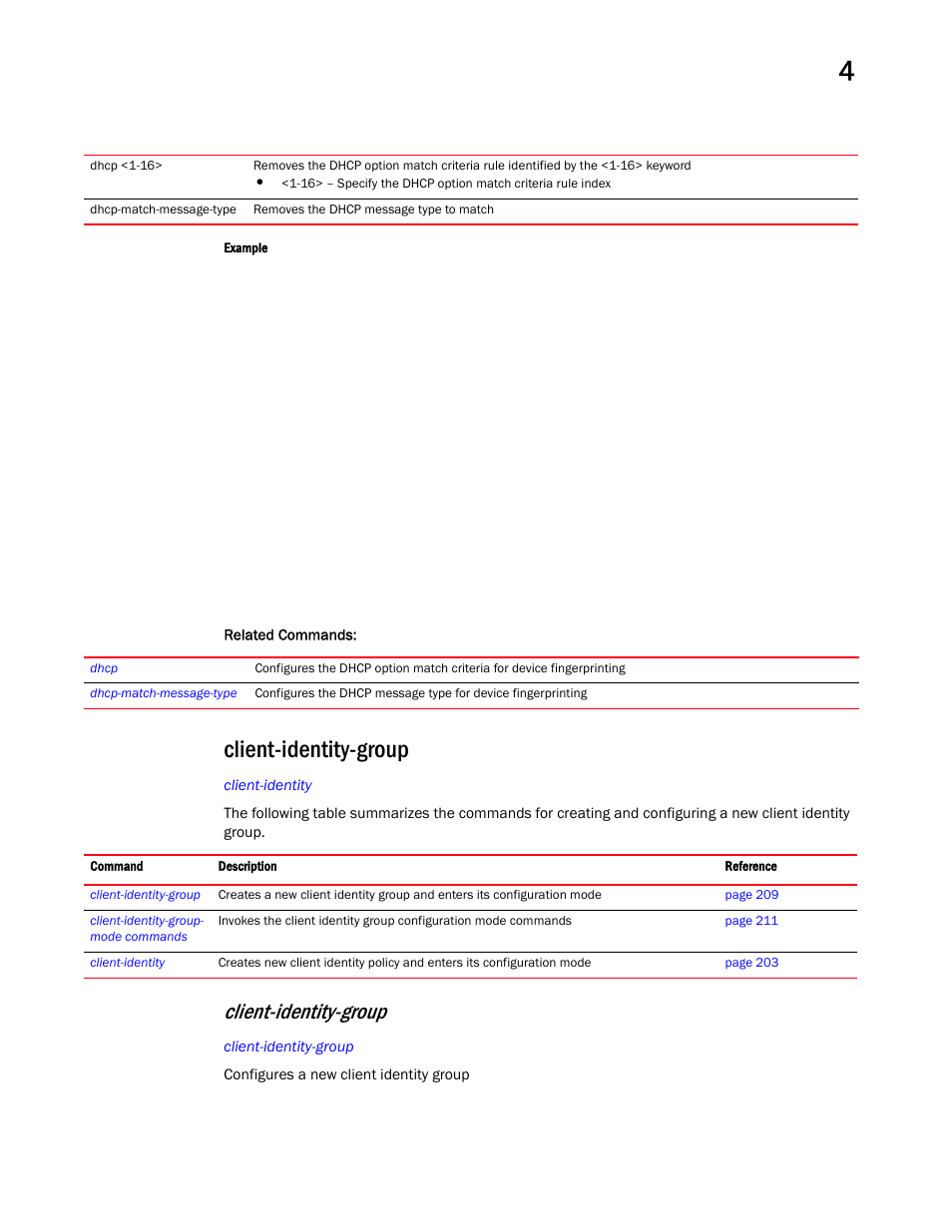 Client-identity-group | Brocade Mobility RFS Controller CLI Reference Guide (Supporting software release 5.5.0.0 and later) User Manual | Page 225 / 1355