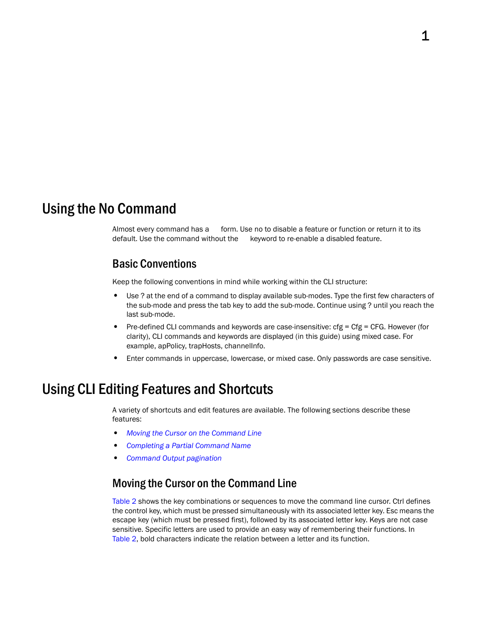 Using the no command, Basic conventions, Using cli editing features and shortcuts | Moving the cursor on the command line | Brocade Mobility RFS Controller CLI Reference Guide (Supporting software release 5.5.0.0 and later) User Manual | Page 26 / 1355