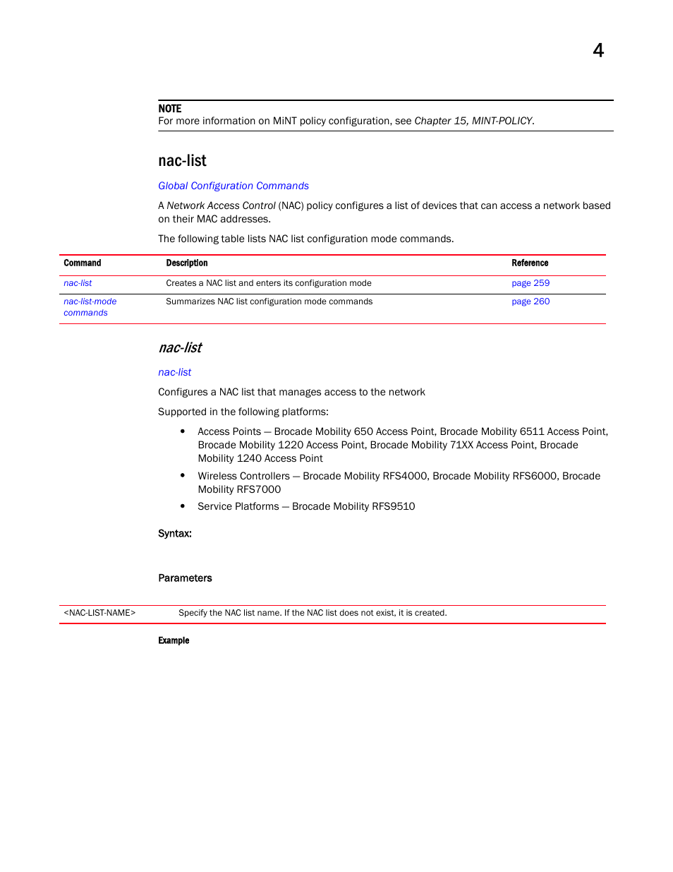 Nac-list | Brocade Mobility RFS Controller CLI Reference Guide (Supporting software release 5.5.0.0 and later) User Manual | Page 275 / 1355