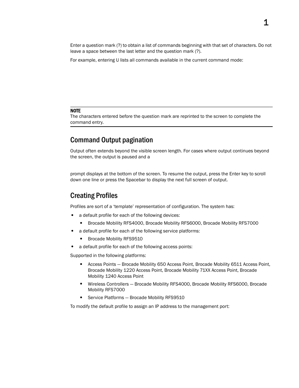 Creating profiles, Command output pagination | Brocade Mobility RFS Controller CLI Reference Guide (Supporting software release 5.5.0.0 and later) User Manual | Page 28 / 1355