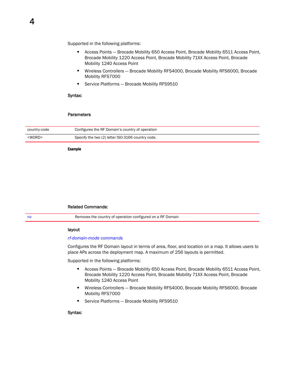 Layout | Brocade Mobility RFS Controller CLI Reference Guide (Supporting software release 5.5.0.0 and later) User Manual | Page 312 / 1355