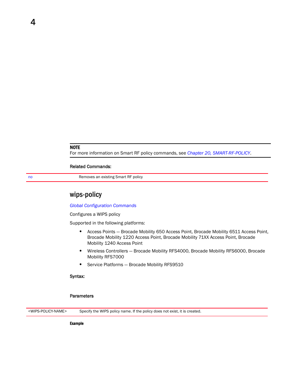 Wips-policy | Brocade Mobility RFS Controller CLI Reference Guide (Supporting software release 5.5.0.0 and later) User Manual | Page 330 / 1355