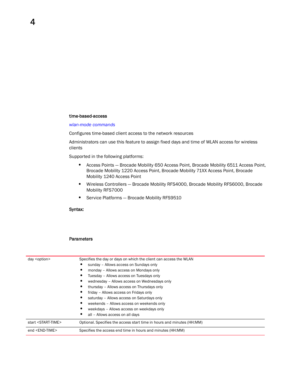 Time-based-access | Brocade Mobility RFS Controller CLI Reference Guide (Supporting software release 5.5.0.0 and later) User Manual | Page 370 / 1355